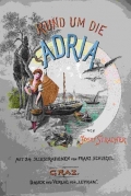 Stradner, Giuseppe: Rund um die Adria. Ein Skizzenbuch